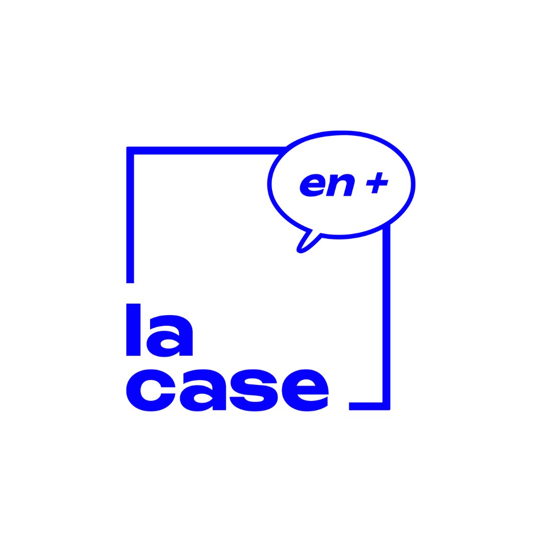 La case en plus